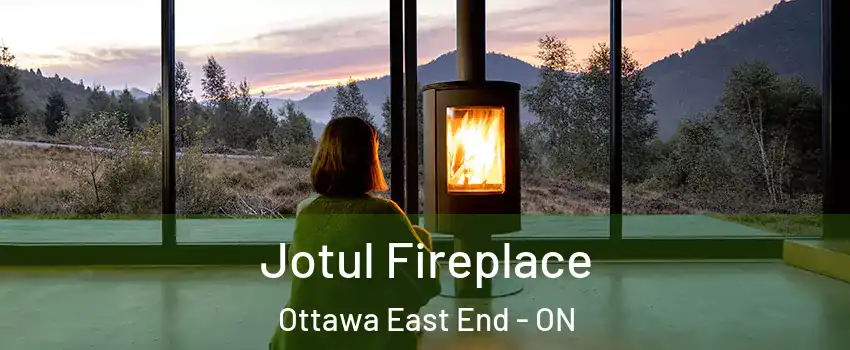  Jotul Fireplace Ottawa East End - ON