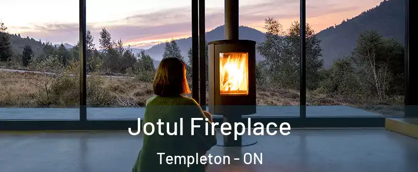  Jotul Fireplace Templeton - ON