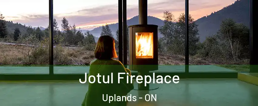  Jotul Fireplace Uplands - ON