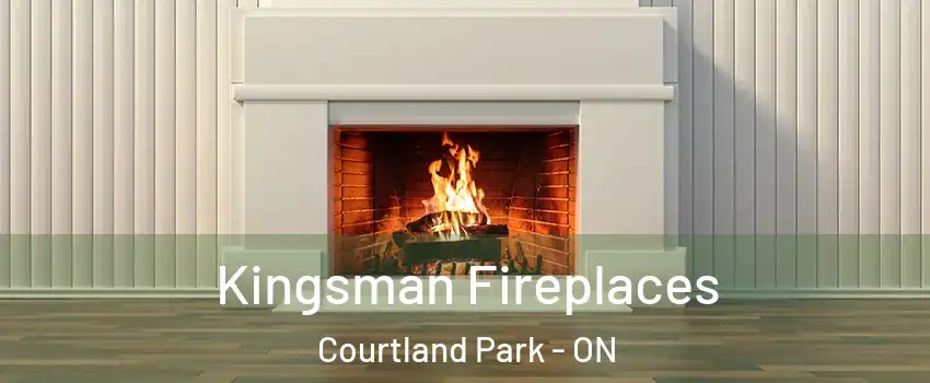  Kingsman Fireplaces Courtland Park - ON