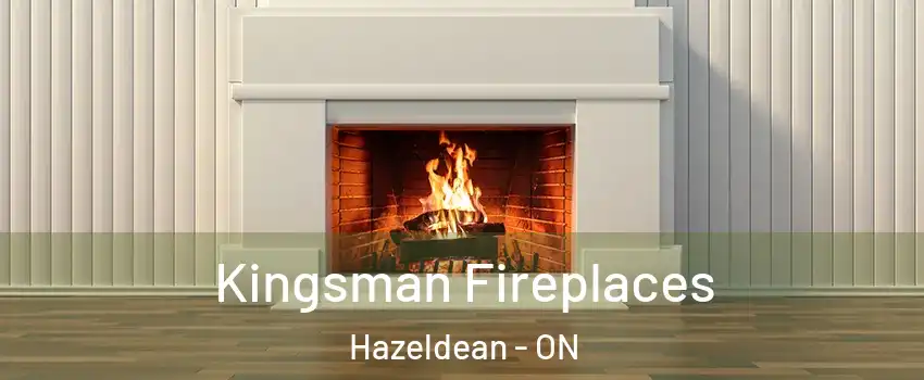  Kingsman Fireplaces Hazeldean - ON