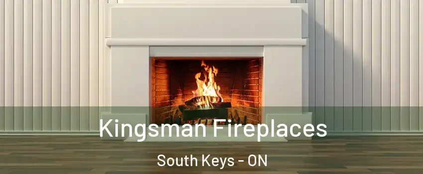  Kingsman Fireplaces South Keys - ON