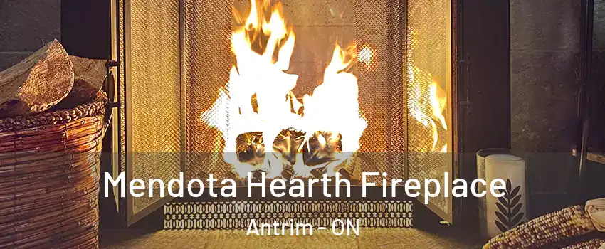  Mendota Hearth Fireplace Antrim - ON