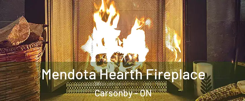  Mendota Hearth Fireplace Carsonby - ON