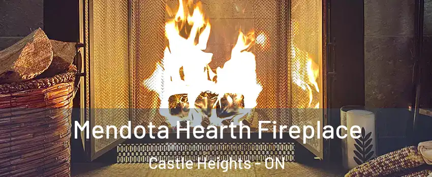  Mendota Hearth Fireplace Castle Heights - ON