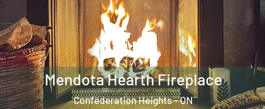  Mendota Hearth Fireplace Confederation Heights - ON