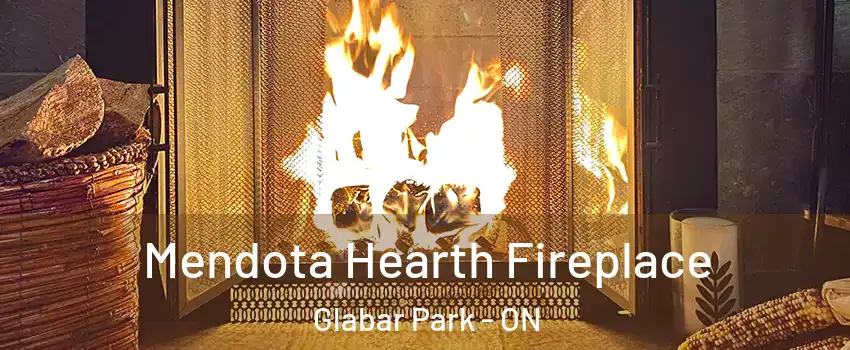  Mendota Hearth Fireplace Glabar Park - ON