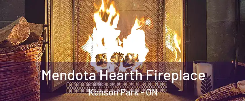  Mendota Hearth Fireplace Kenson Park - ON