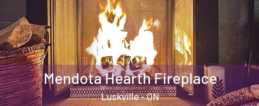  Mendota Hearth Fireplace Luskville - ON