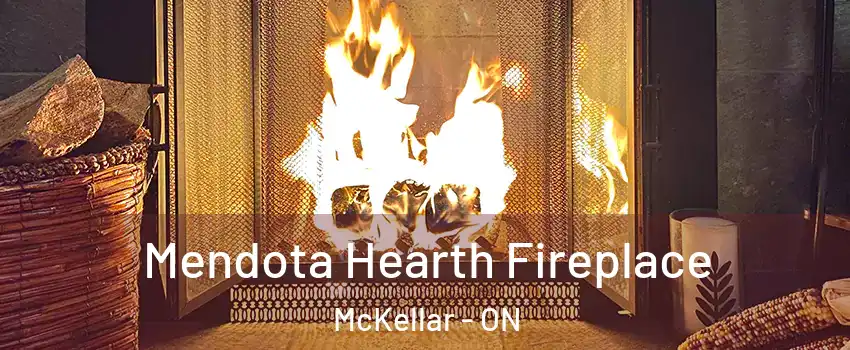  Mendota Hearth Fireplace McKellar - ON