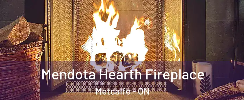  Mendota Hearth Fireplace Metcalfe - ON