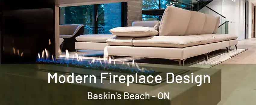  Modern Fireplace Design Baskin's Beach - ON