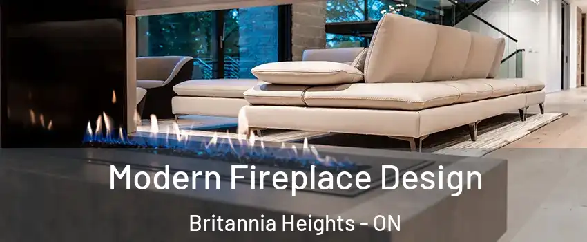  Modern Fireplace Design Britannia Heights - ON