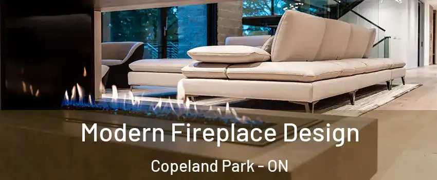  Modern Fireplace Design Copeland Park - ON