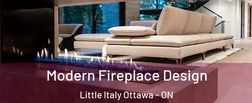  Modern Fireplace Design Little Italy Ottawa - ON