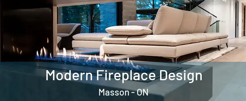  Modern Fireplace Design Masson - ON