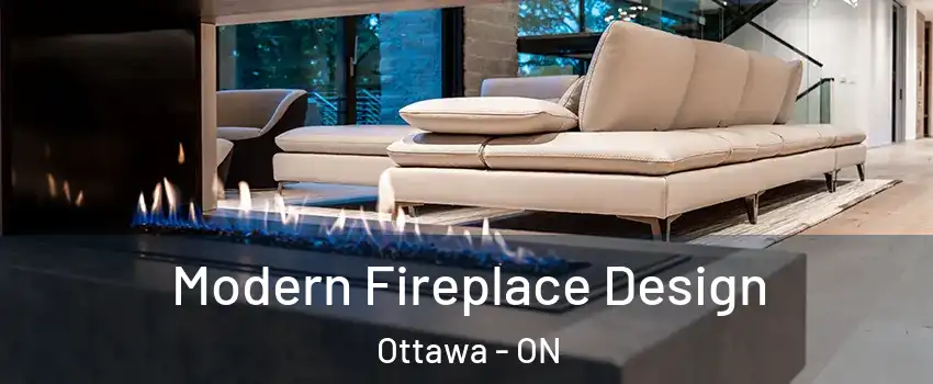  Modern Fireplace Design Ottawa - ON