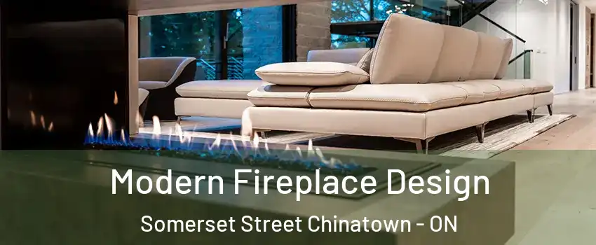  Modern Fireplace Design Somerset Street Chinatown - ON