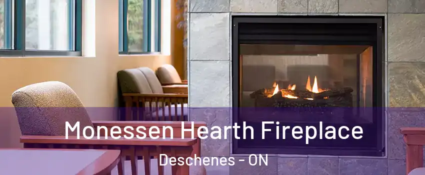  Monessen Hearth Fireplace Deschenes - ON