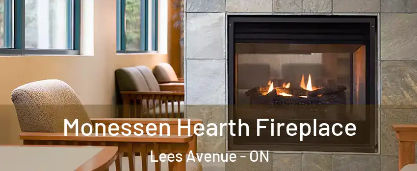  Monessen Hearth Fireplace Lees Avenue - ON