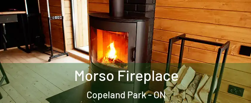  Morso Fireplace Copeland Park - ON