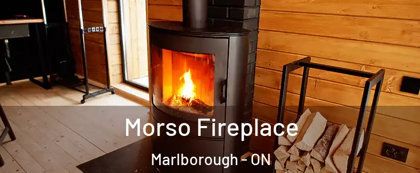  Morso Fireplace Marlborough - ON