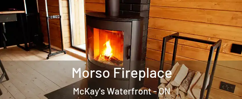  Morso Fireplace McKay's Waterfront - ON