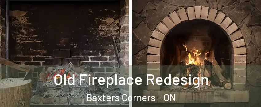  Old Fireplace Redesign Baxters Corners - ON