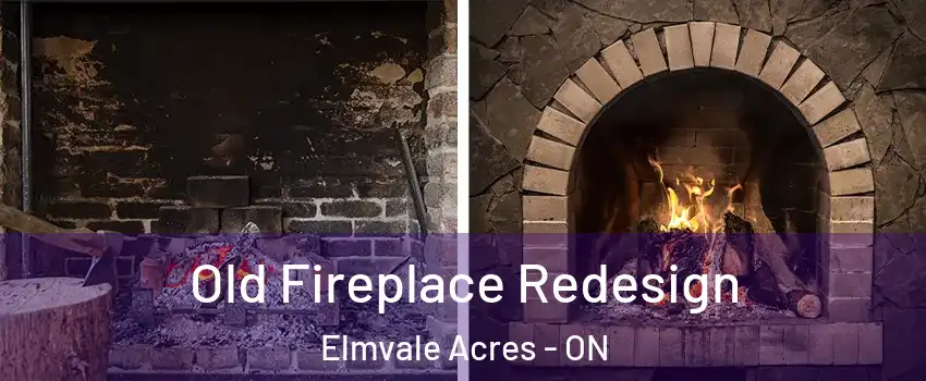  Old Fireplace Redesign Elmvale Acres - ON