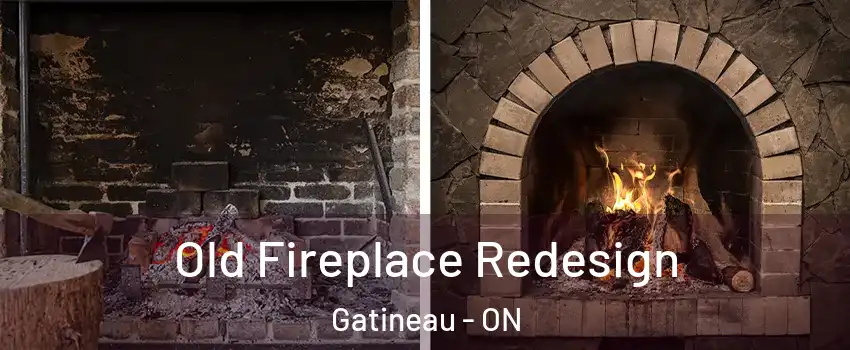  Old Fireplace Redesign Gatineau - ON