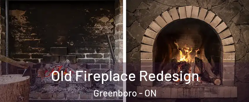  Old Fireplace Redesign Greenboro - ON