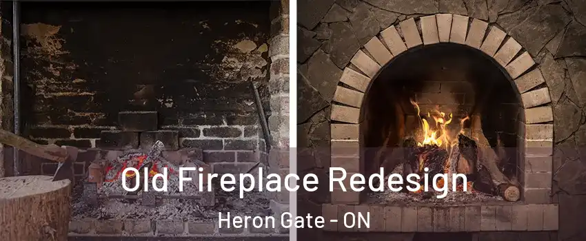  Old Fireplace Redesign Heron Gate - ON