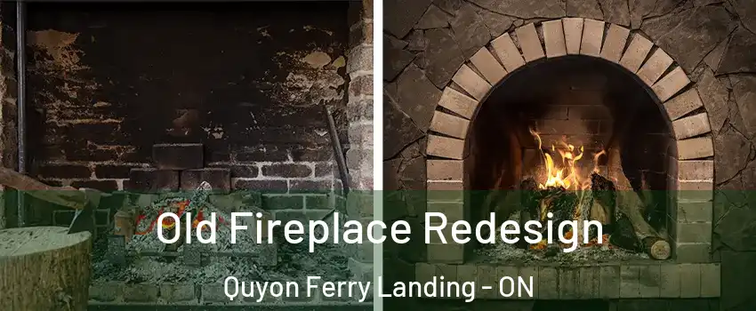  Old Fireplace Redesign Quyon Ferry Landing - ON