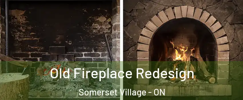  Old Fireplace Redesign Somerset Village - ON