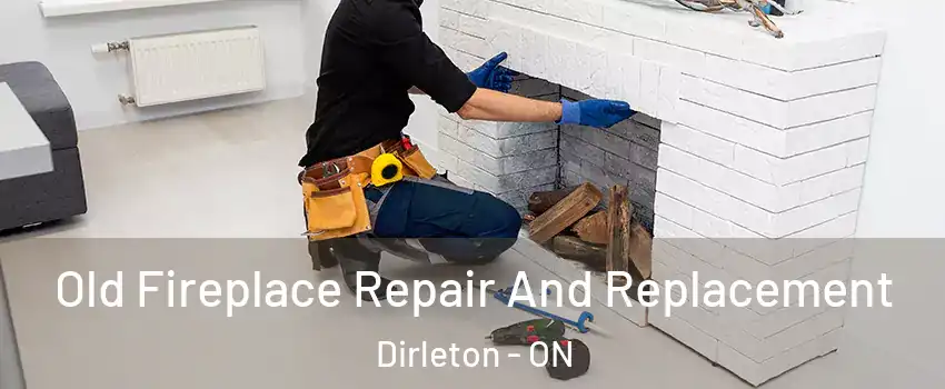  Old Fireplace Repair And Replacement Dirleton - ON