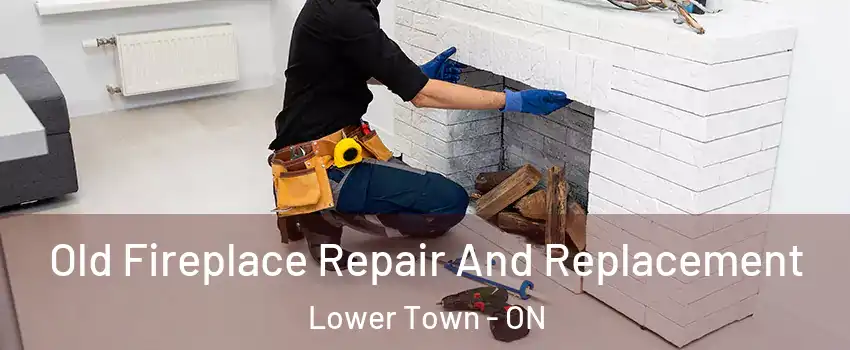  Old Fireplace Repair And Replacement Lower Town - ON