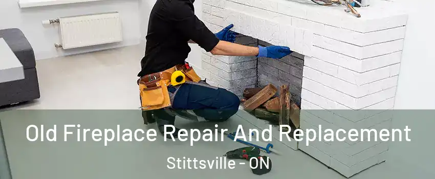  Old Fireplace Repair And Replacement Stittsville - ON