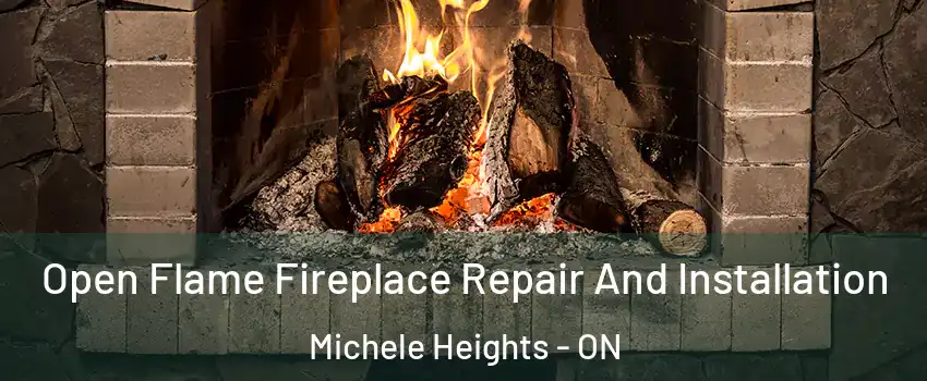  Open Flame Fireplace Repair And Installation Michele Heights - ON