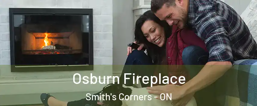  Osburn Fireplace Smith's Corners - ON