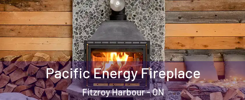  Pacific Energy Fireplace Fitzroy Harbour - ON