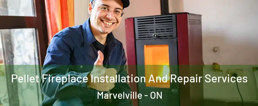  Pellet Fireplace Installation And Repair Services Marvelville - ON