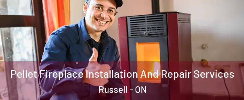  Pellet Fireplace Installation And Repair Services Russell - ON