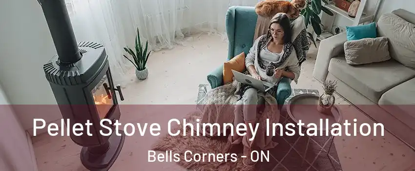  Pellet Stove Chimney Installation Bells Corners - ON