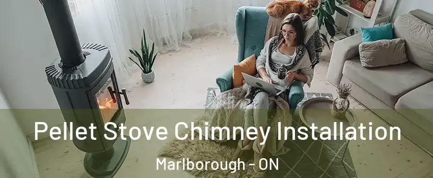  Pellet Stove Chimney Installation Marlborough - ON