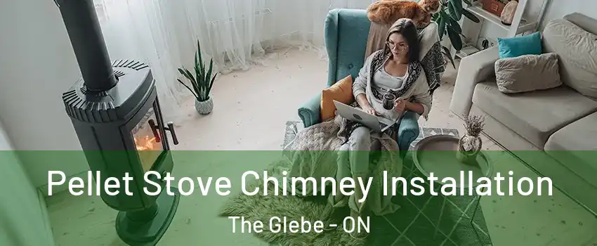  Pellet Stove Chimney Installation The Glebe - ON