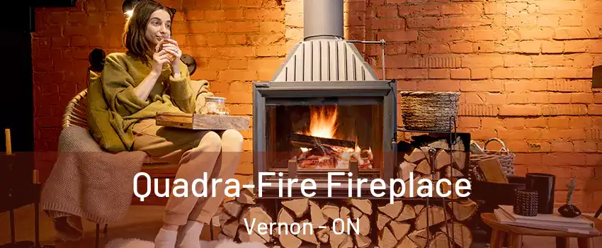  Quadra-Fire Fireplace Vernon - ON