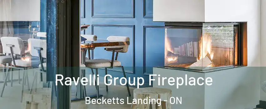  Ravelli Group Fireplace Becketts Landing - ON