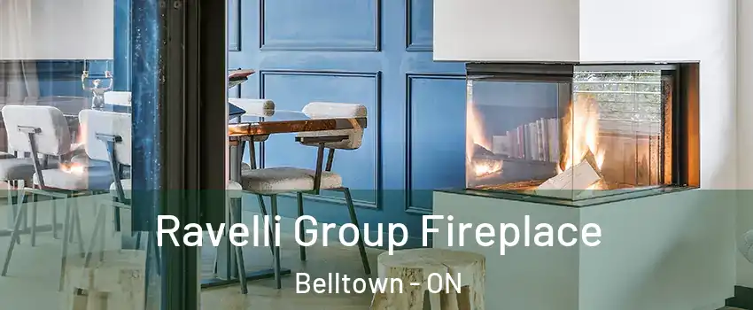  Ravelli Group Fireplace Belltown - ON