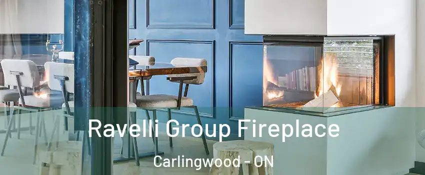  Ravelli Group Fireplace Carlingwood - ON