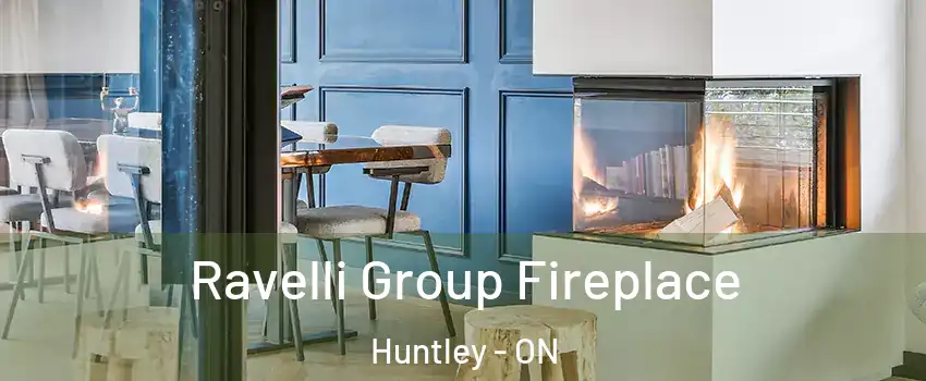  Ravelli Group Fireplace Huntley - ON